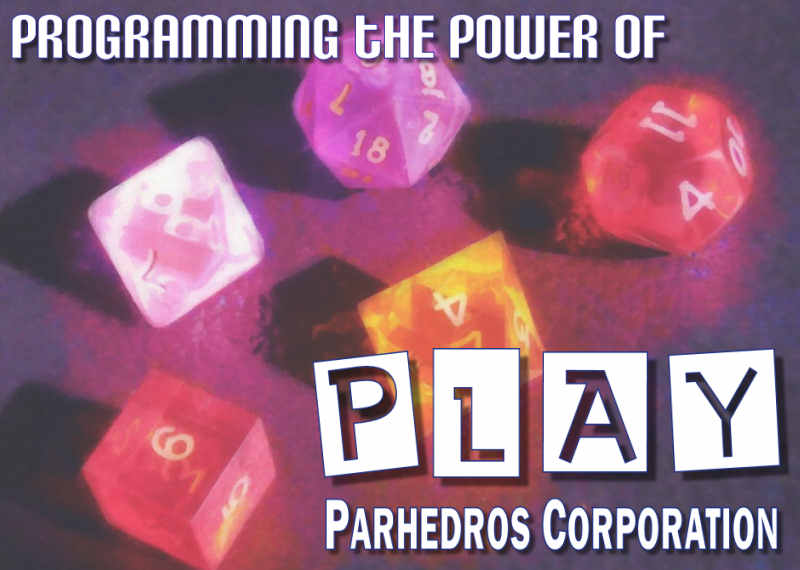 Parhedros - Programming the Power of Play.